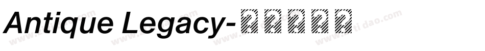 Antique Legacy字体转换